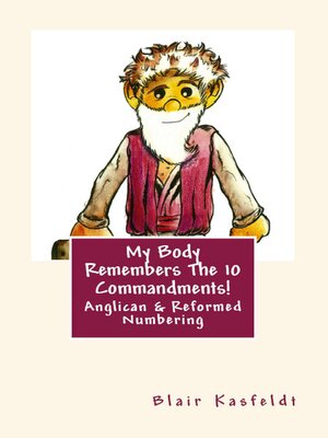 cover image of My Body Remembers the 10 Commandments